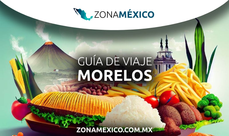 guia de viaje para ver morelos