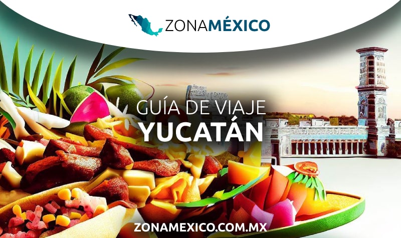 guia de viaje para ver yucatan
